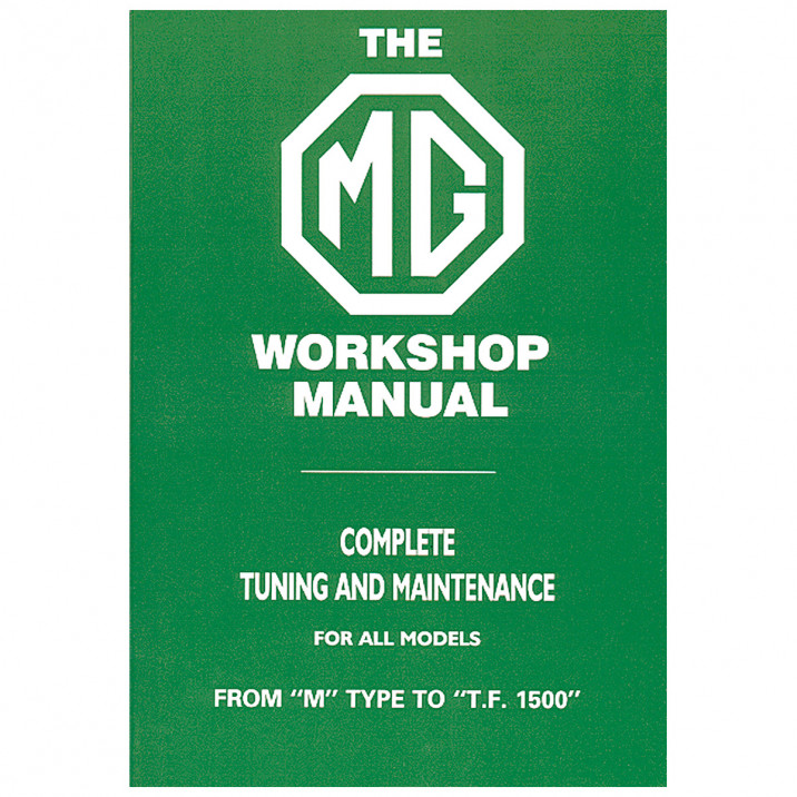 Workshop Manual, MG M-TF