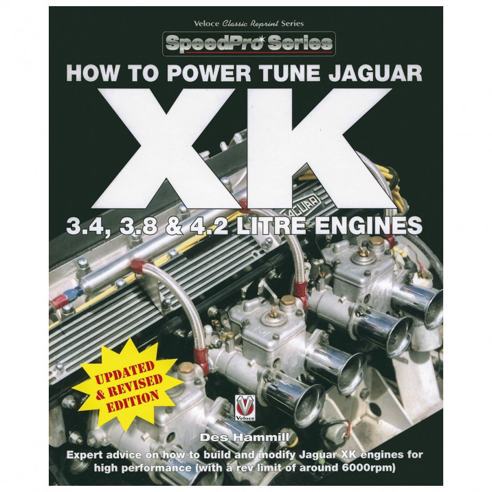 How To Power Tune Jaguar XK 3.4, 3.8 & 4.2 Litre Engines, paperback book