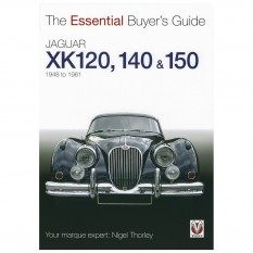 Essential Buyers Guide Jaguar XK120 XK140 XK150 1948-1961, book