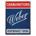 Sign, Weber Carburetors, vintage, metal