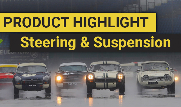 Product Highlight - Steering & Suspension